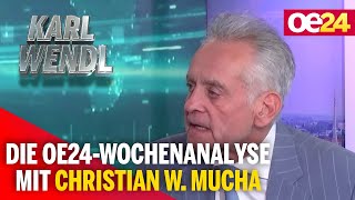 Die oe24-Wochenanalyse mit Christian W. Mucha