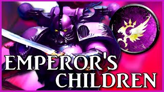 EMPEROR'S CHILDREN - Lords of Profligacy | Warhammer 40k Lore