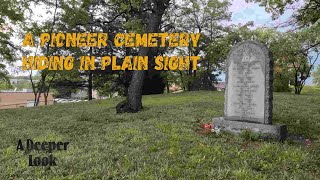 A Cemetery Hidden in Plain Sight: The Beaubien Burial Ground in Lisle, Illinois