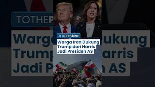 Warga Iran Ternyata Lebih Dukung Trump Jadi Presiden AS karena Dinilai Mampu Bereskan Masalah