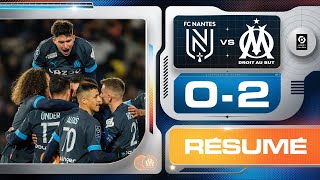 Nantes 0-2 OM : le résumé de la victoire