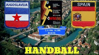 Handball balonmano гандбол rukomet Jugoslavija España WORLD CUP  Swiss 1986.FUL MATCH