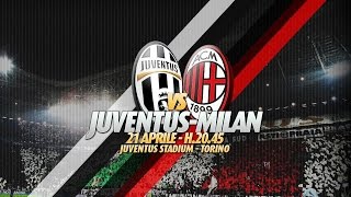 Juventus - AC Milan [Seria A] Promo 2015