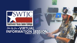 SWTJC Fall Enrollment Information Session