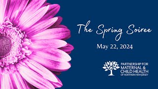 The Spring Soiree 2024 E-Journal - May 22, 2024
