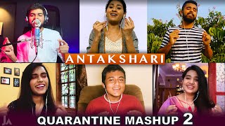 Quarantine Mashup 2 |Antakshari| Joshua Aaron ft Nithyashree,Srinisha,Aajeedh,Ahmed Meeran,Aishwerya