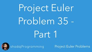 Project Euler using Scala: Problem 35 - Part 1