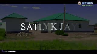 SATLYK JAY/ S.TURKMENBASHY ETRAP/ +99365354787; +79998544404/ REKLAMA