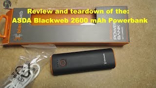 Review and tear down of the ASDA Blackweb 2600 mAh power bank