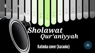 SHOLAWAT QUR’ANIYYAH-BAHASA INDONESIA || KALIMBA COVER WITH TEKS