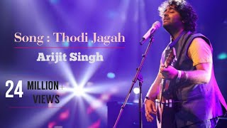 Thodi Jagah Full Song With Lyrics  Arijit Singh  | Marjaavaan | Riteish D, Sidharth M,