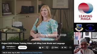 Project 2025 Training Video Review: Episode 1 of 24: Left-Wing Code Words and Language