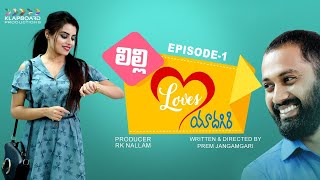 Lilly Loves Yadgiri | Episode 1 | Latest Telugu Short Fun Series | Prem Jangamgari | Klapboard