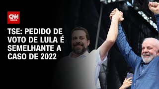 TSE: pedido de voto de Lula é semelhante a caso de 2022 | LIVE CNN