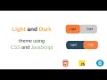 Light and dark theme toggle HTML, CSS, JavaScript | theme using CSS variables