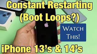 iPhone 13's & 14's: Constant Restarting Boot Loop? Watch This!