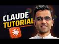 Claude Tutorial for Beginners | Claude Tutorial for Non technical People