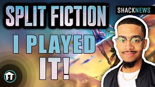 I Played Split Fiction!