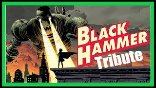 How to deconstruct a superhero | Black Hammer