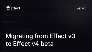 Migrating from Effect v3 to Effect v4 Beta π