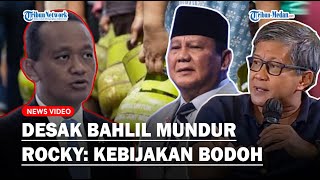 🔴LIVE: Rocky Gerung Desak Bahlil Mundur Hingga Bahlil Janji Pengecer Bisa Berjualan Gas Elpiji 3kg