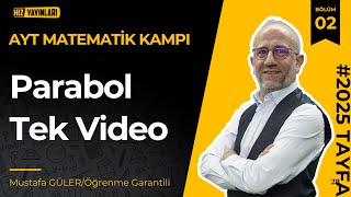 Ayt-6 Parabol Konu Anlatımı | Tek Video | Pdf #öğrenmegarantili