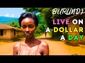 Exploring the Poorest Country in the World: Burundi