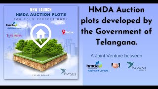 Pavani Royale-HMDA Open Plots Project Developed by Govt. of Telangana. Call#9949689909. #hmdaplots