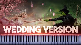 Wicked - Defying Gravity | WEDDING PIANO VERSION