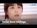 (Preview) Three Bold Siblings : EP14 | KBS WORLD TV