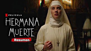 HERMANA MUERTE 2023 Resumen en 8 Minutos | Netflix hermana muerte resumen