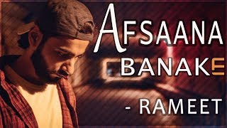 Afsaana Banake Bhool Na Jaana | New Version |  Music Video   | Rameet | Old Bollywood Cover Song