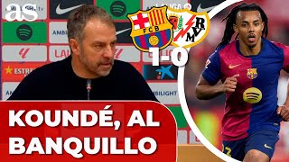 FLICK explica, sin TAPUJOS, los MOTIVOS por los que KOUNDÉ no ha sido TITULAR | BARÇA 1 - RAYO 0