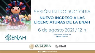 Sesión Introductoria para Alumnos de Nuevo Ingreso 2021