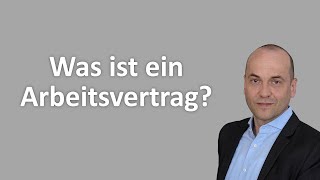 Was ist ein Arbeitsvertrag? (Ausbildungs-Tool 3)