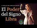 The Power Of The Sign Libra♎