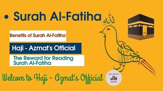 The Reward for Reading Surah Al-Fatiha | Benefits of Surah Al-Fatiha.