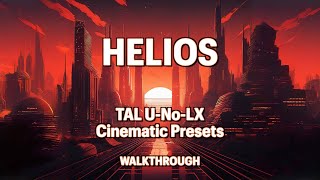 Helios - Presets Walkthrough (Cinematic Sci-Fi & Synthwave Presets for TAL U-No-LX)