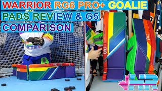 Easily the best Warrior hockey goalie pads to date! Warrior Ritual G6 Pro+ Review \u0026 G5 Comparison