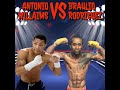 ANTONIO WILLIAMS VS BRAULIO RODRIGUEZ (FULL FIGHT HD)