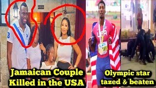 Jamaican Couple Dies Together in USA / Olympic Star Kerley Beaten and Tazed / Trump Officially Back