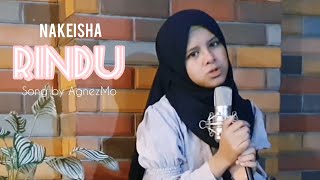 RINDU - AGNES MONICA (by Nakeisha Syifa)