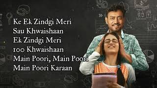 Ek Zindagi Lyrics Full Song | Tanishkaa Sanghvi and Sachin-Jigar | Angrezi Medium 2020