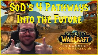 SoD's 4 Pathways Into the Future