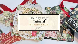 DIY Holiday Gift Tags Tutorial with Anna Sigga | Merry \u0026 Bright Paper Collection