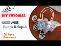 WIRE BROOCH TUTORIAL how to make handmade accessories for beginner CARA MEMBUAT BROS KELOPAK BUNGA