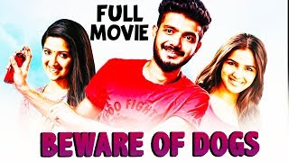 Beware Of Dogs | Malayalam Full Movie | Sreenath Bhasi | Siju Wilson