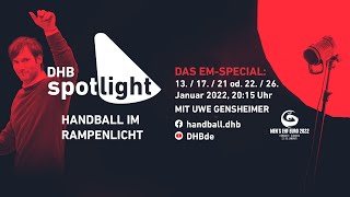 #DHBspotlight EM-Special – Ausgabe 1