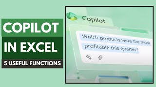 Microsoft Excel CoPilot : Top 5 Useful Features that work !!!!