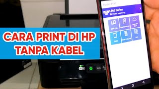 Cara Print Di HP Tanpa Kabel | Printer Epson L365 Wi-Fi